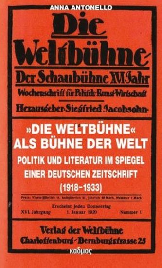 Die Weltbühne als Bühne der Welt
