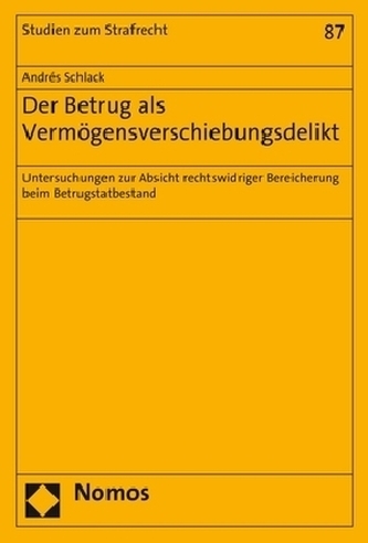 Der Betrug als Vermögensverschiebungsdelikt
