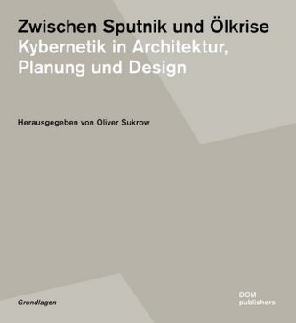 Zwischen Sputnik und Ölkrise
