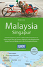DuMont Reise-Handbuch Reiseführer Malaysia, Singapur