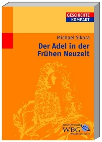 Der Adel in der Frühen Neuzeit