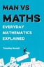 Man vs Maths