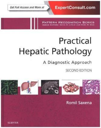 Practical Hepatic Pathology: A Diagnostic Approach