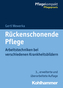 Rückenschonende Pflege