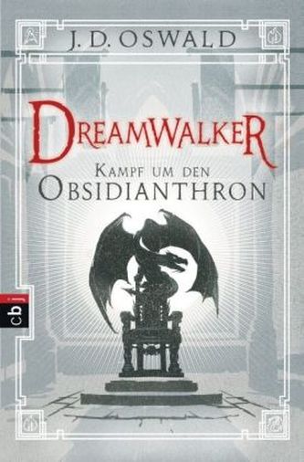 Dreamwalker - Kampf um den Obsidianthron Dreamwalker - Kampf um den Obsidianthron