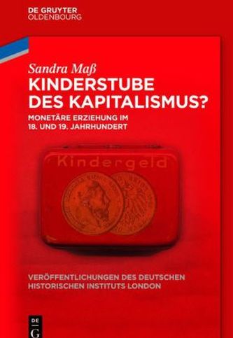 Kinderstube des Kapitalismus?