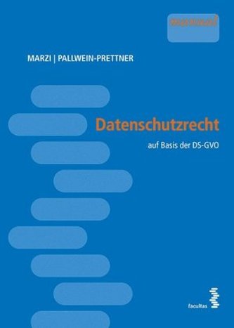 Datenschutzrecht (f. Österreich)