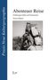 Abenteuer Reise
