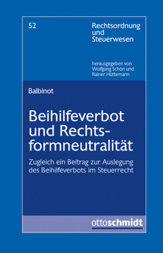 Beihilfeverbot und Rechtsformneutralität