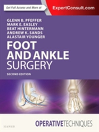 Operative Techniques: Foot and Ankle Surgery Operative Techniques: Foot and Ankle Surgery