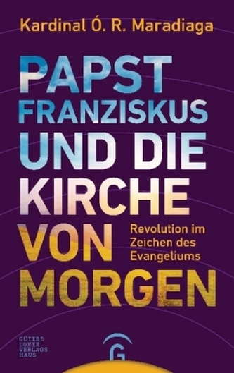 Papst Franziskus und die Kirche von morgen