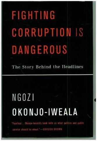 Fighting Corruption Is Dangerous
