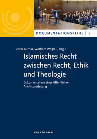 Islamisches Recht zwischen Recht, Ethik und Theologie Islamisches Recht zwischen Recht, Ethik und Theologie