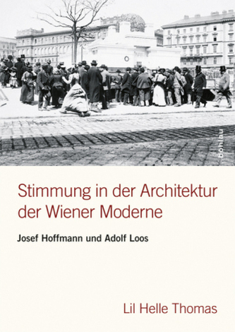 Stimmung in der Architektur der Wiener Moderne