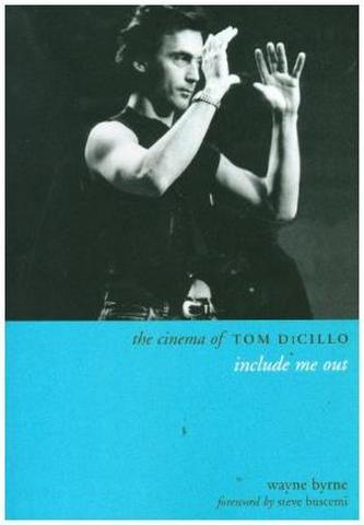 The Cinema of Tom DiCillo