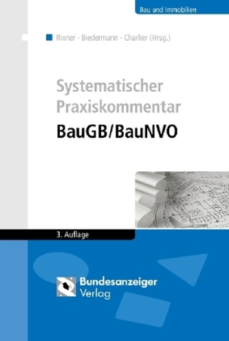 Systematischer Praxiskommentar BauGB/BauNVO