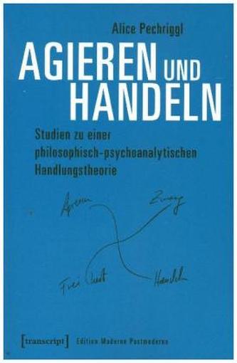 Agieren und Handeln