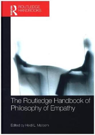 The Routledge Handbook of Philosophy of Empathy