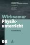 Wirksamer Physikunterricht