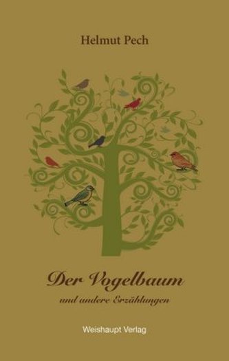 Der Vogelbaum und andere Erzählungen