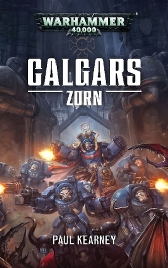 Warhammer 40.000 - Calgars Zorn
