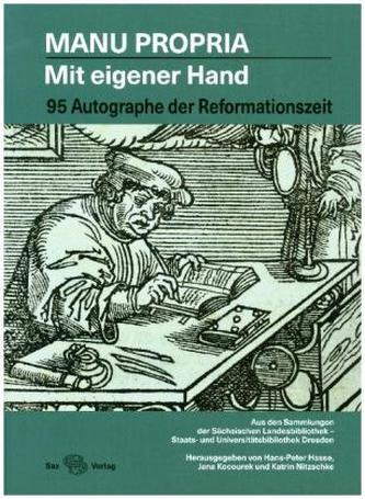 Manu propria - Mit eigener Hand