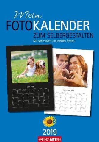 Mein Fotokalender zum Selbergestalten 2019