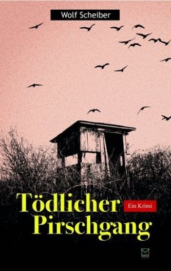 Tödlicher Pirschgang