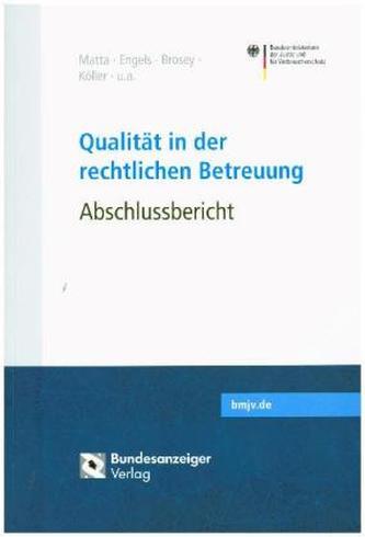 Qualität in der rechtlichen Betreuung - Abschlussbericht