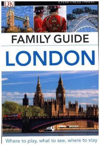 DK Eyewitness Travel Family Guide London