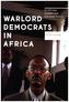 Warlord Democrats in Africa