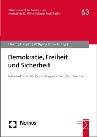Demokratie, Freiheit und Sicherheit