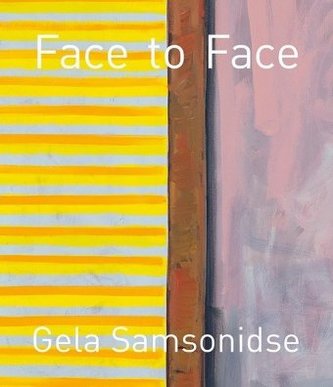 Gela Samsonidse - Face to Face