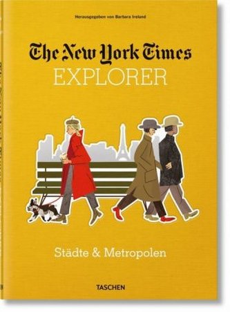 The New York Times Explorer. Städte & Metropolen