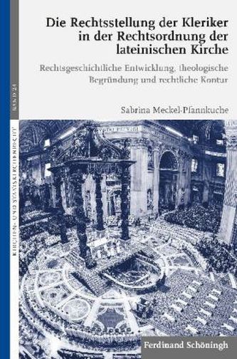 Die Rechtsstellung der Kleriker in der Rechtsordnung der lateinischen Kirche