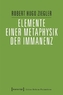 Elemente einer Metaphysik der Immanenz
