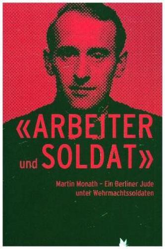 Arbeiter und Soldat