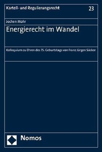 Energierecht im Wandel