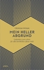 Mein heller Abgrund