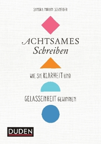 Achtsames Schreiben