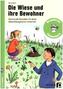 Die Wiese und ihre Bewohner, m. CD-ROM