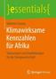 Klimawirksame Kennzahlen für Afrika