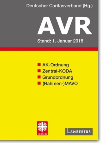 AVR, Richtlinien für Arbeitsverträge in den Einrichtungen des Deutschen Caritasverbandes