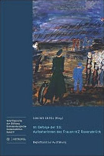 Im Gefolge der SS: Aufseherinnen des Frauen-KZ Ravensbrück