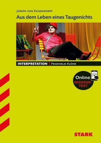 Joseph Eichendorff: Aus dem Leben eines Taugenichts
