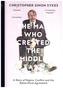 The Man Who Created The Middle East
