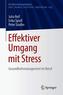 Effektiver Umgang mit Stress