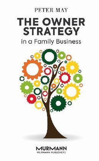 The Owner Strategy in a Family Business