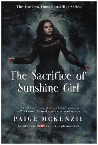 The Haunting of Sunshine Girl - The Sacrifice of Sunshine Girl