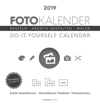 Foto-Kalender weiß / Do it yourself calendar 2019